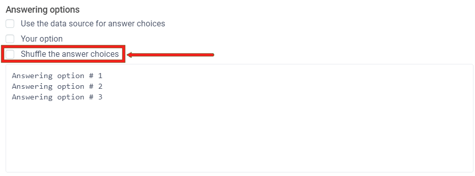 Mixing up the answer choices in the question